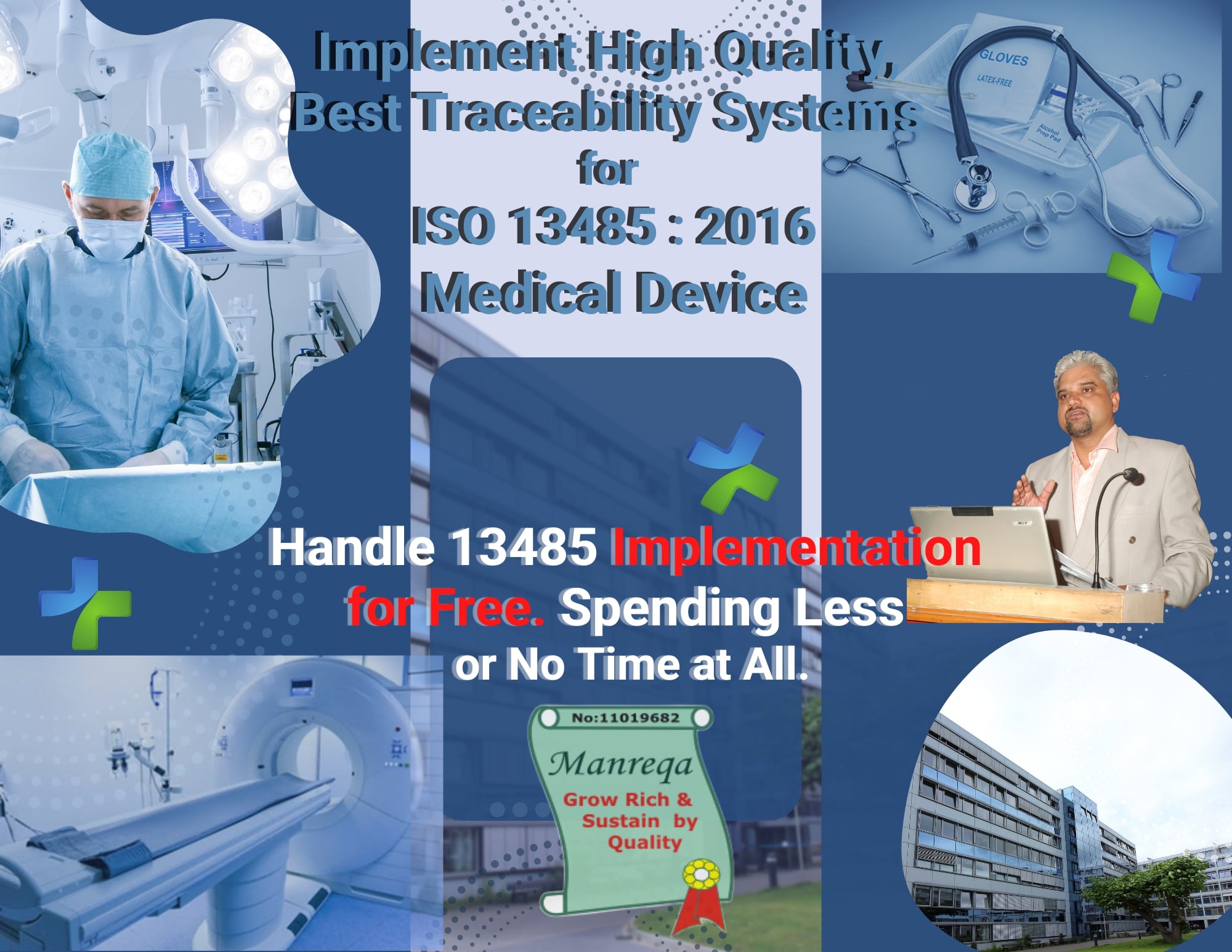 Handle 13485 Implementation for Free. Best Traceability Systems for Medical Device 